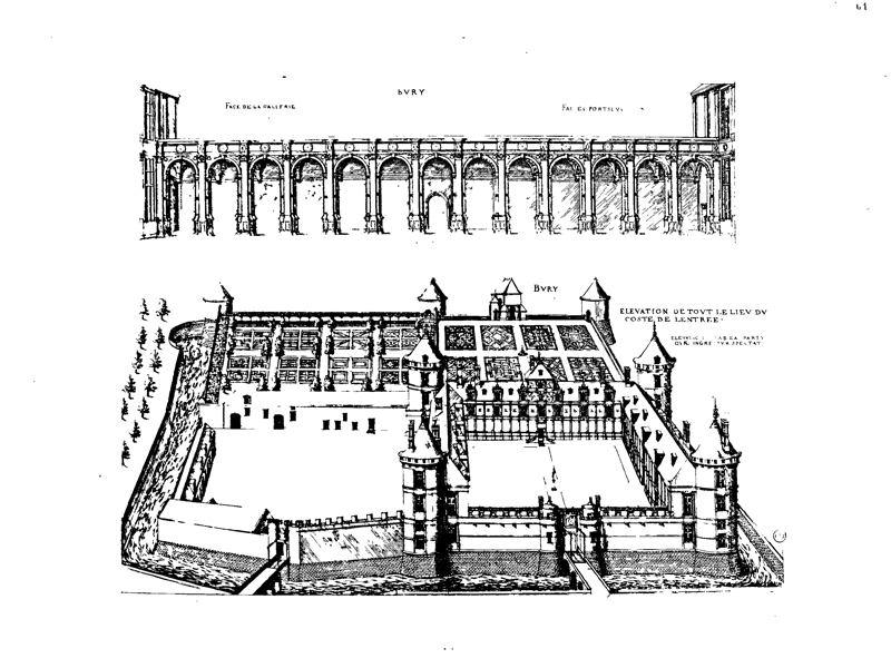 Château de Bury from Jacques Androuet du Cerceau: Les plus excellents Bastiments de France